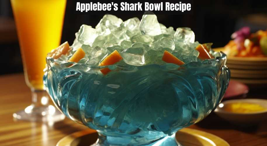 Applebee's Shark Bowl Recipe Easy Kitchen Guide