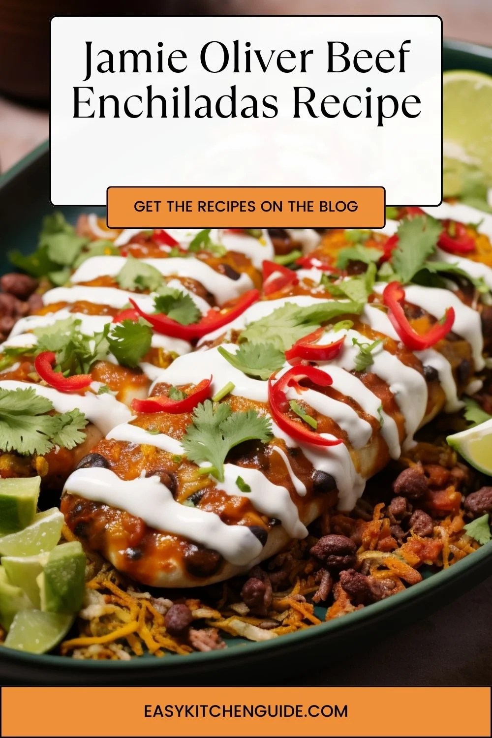 Jamie Oliver Beef Enchiladas Recipe Easy Kitchen Guide
