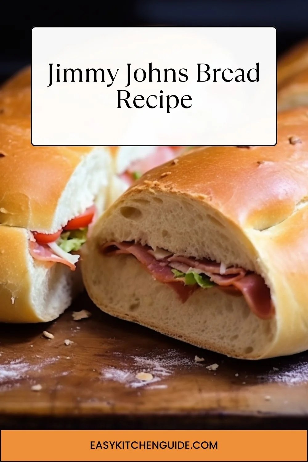 Jimmy Johns Bread Recipe Easy Kitchen Guide