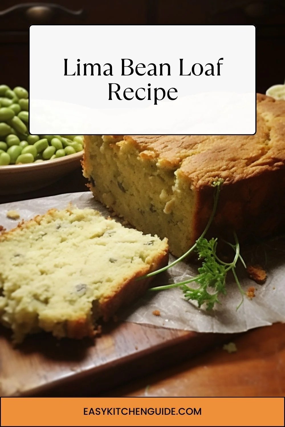 Lima Bean Loaf Recipe Easy Kitchen Guide