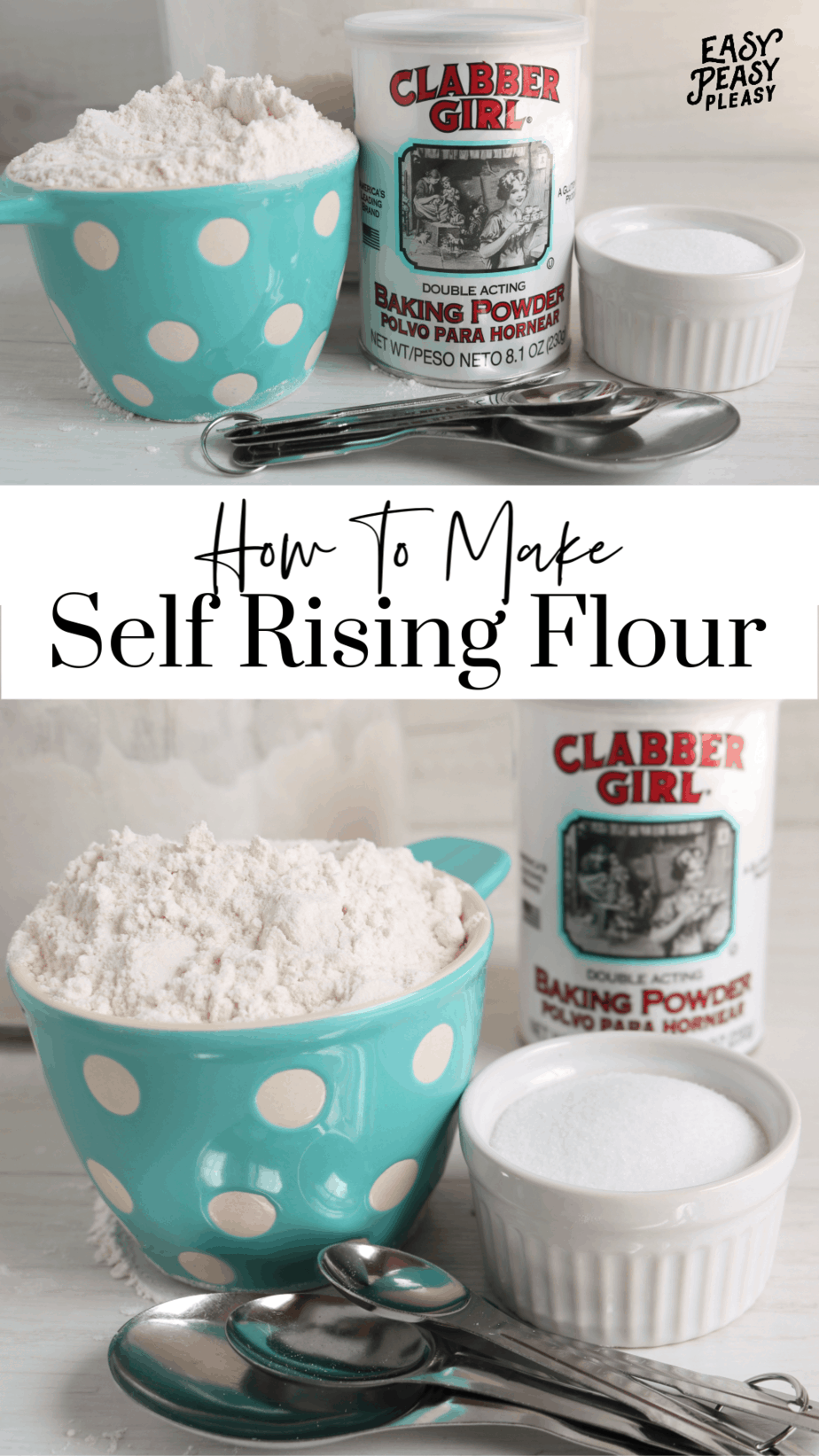 Self Rising Flour Substitute using 3 Ingredients Easy Peasy Pleasy