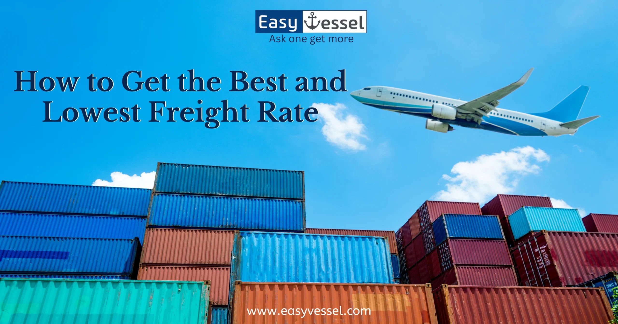 How to Get the Best and Lowest Freight Rate Easyvessel