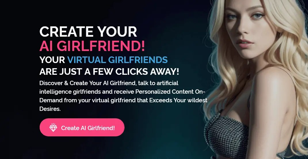 DreamGF.ai - Create Your Virtual AI Girlfriend - Easy With AI