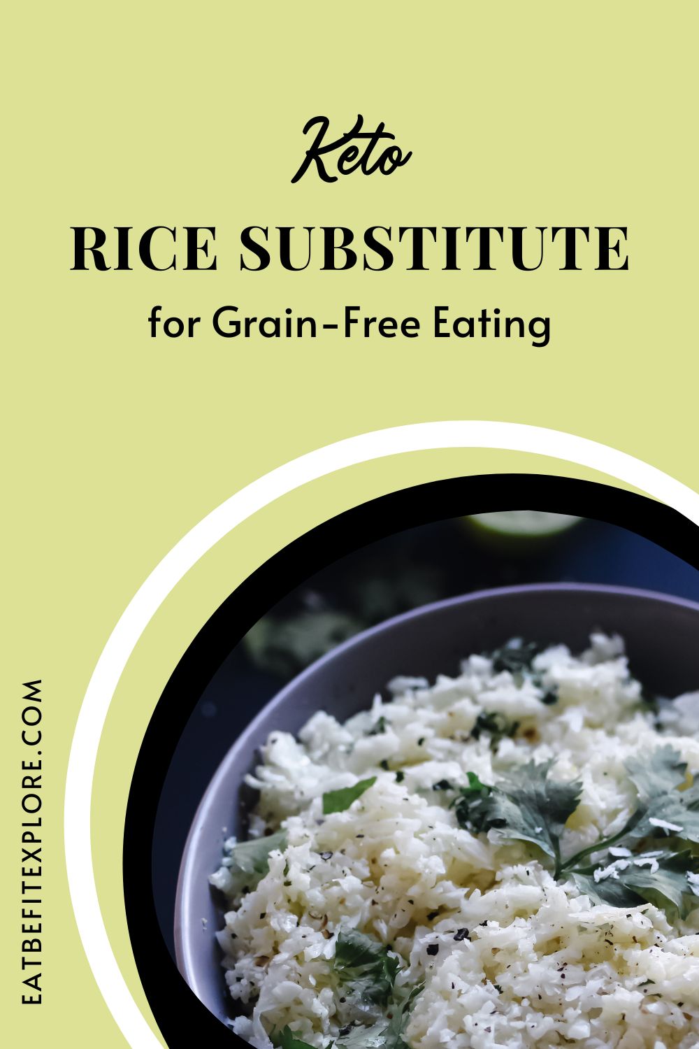 Keto Rice Substitute for GrainFree Eating