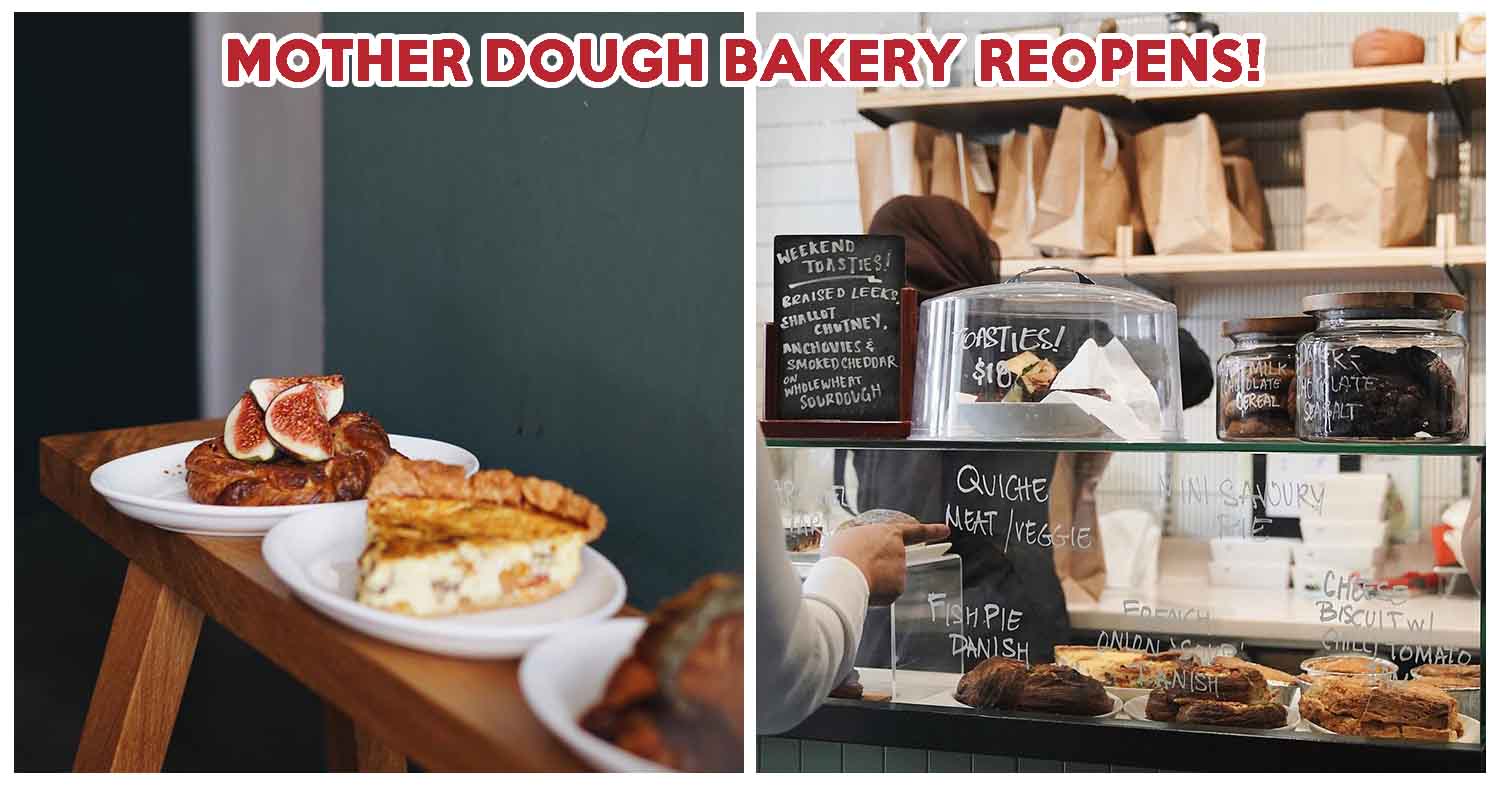 Mother Dough Bakery Has New Outlet In Kampong Glam, Closes OG Arab