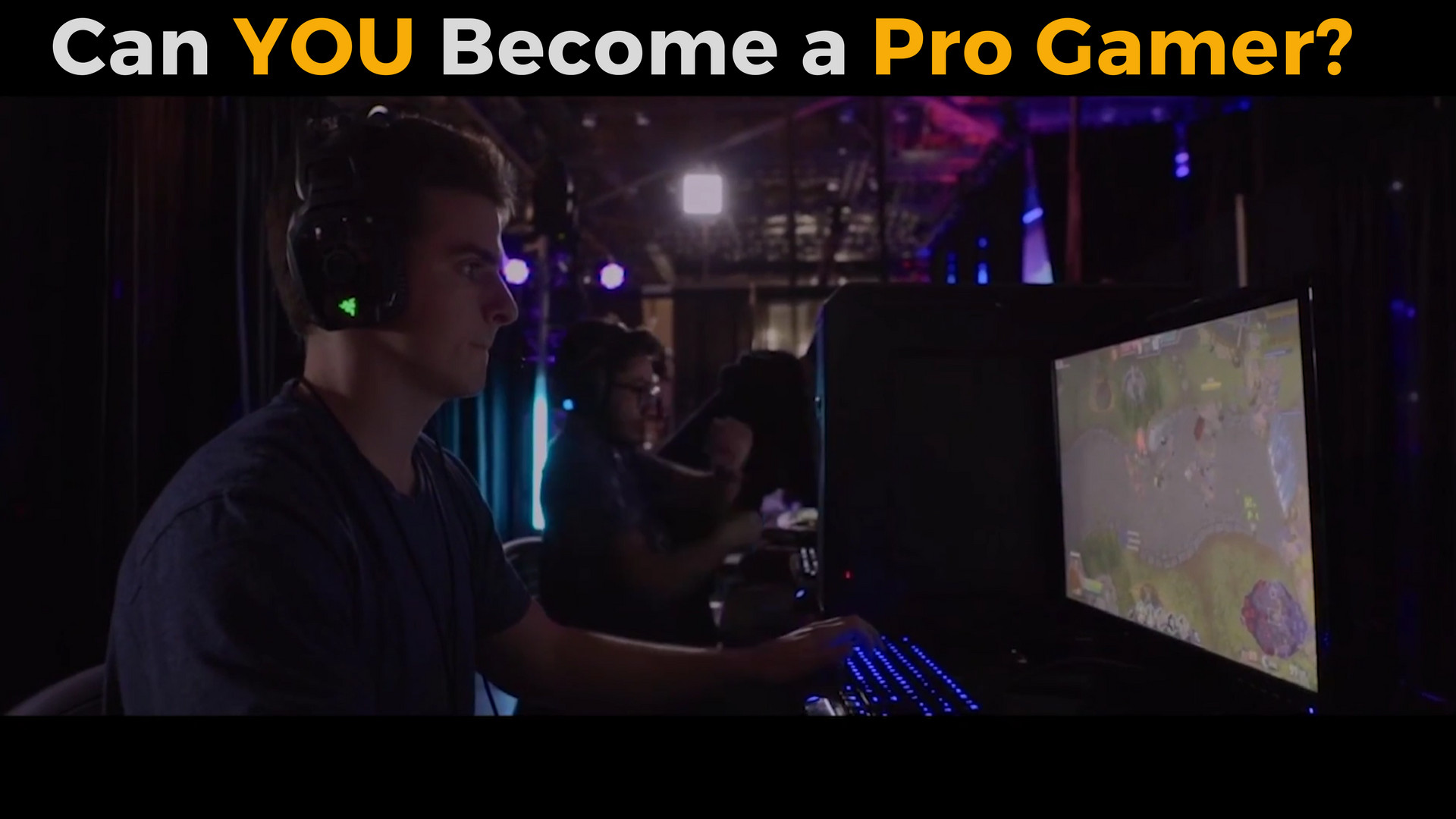 How to a PRO GAMER The Science of eSports Success