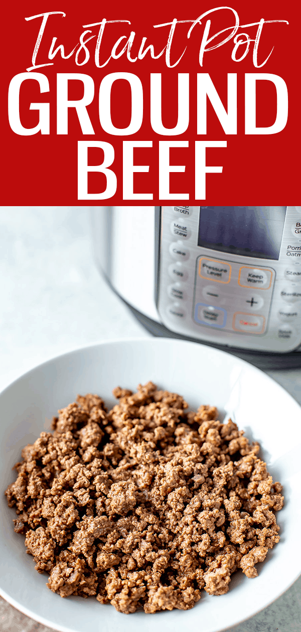 Instant Pot Ground Beef {Fresh or Frozen} Eating Instantly