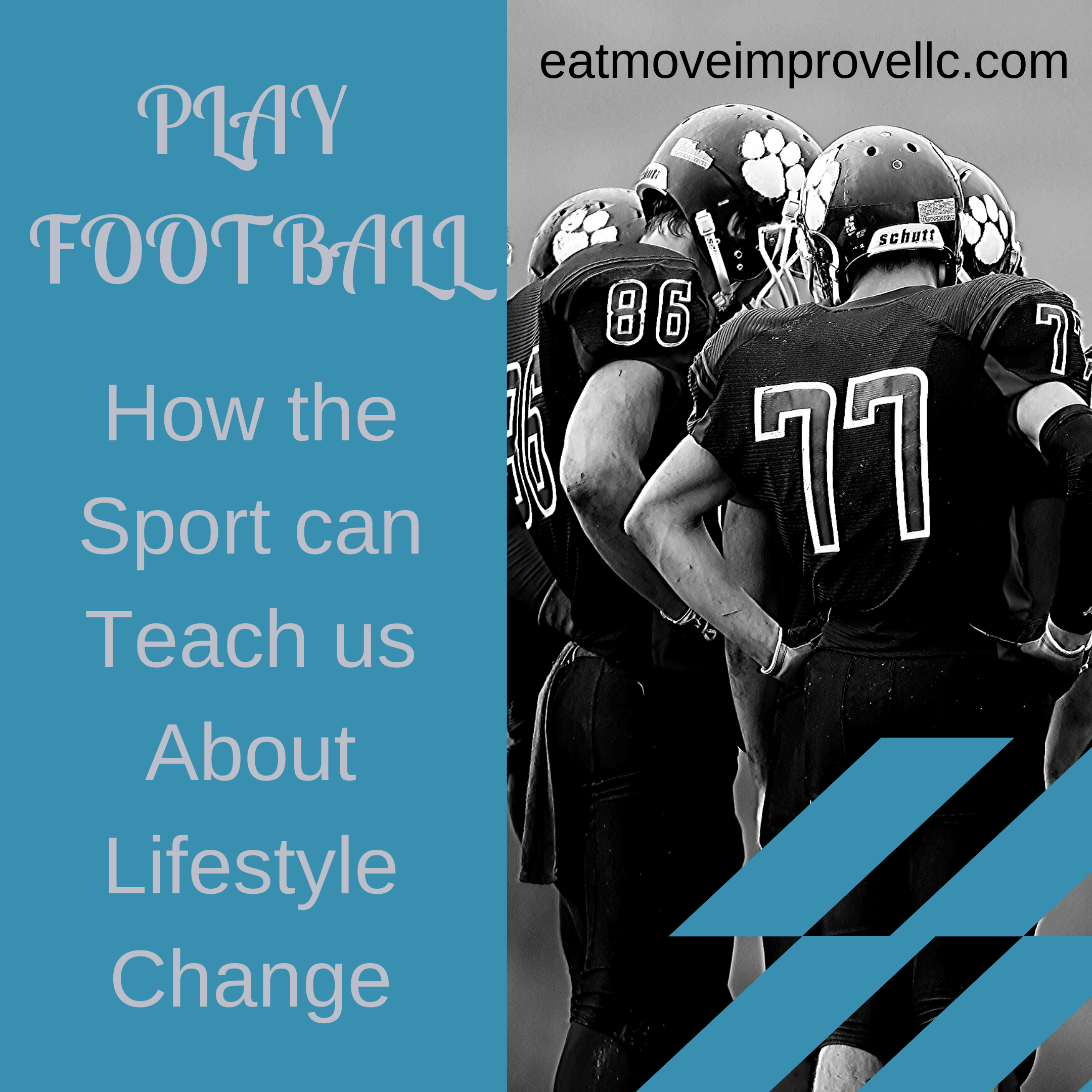 Improve your Health with These 6 Football Mindset Hacks Eat.Move.Improve.
