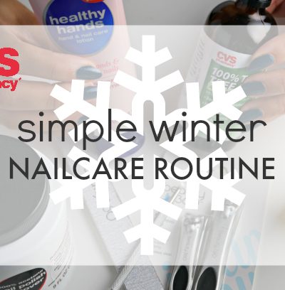 CVS Simple Winter Nailcare Routine