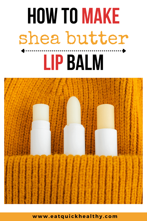 DIY Lip Balm Recipe With Shea Butter So Good