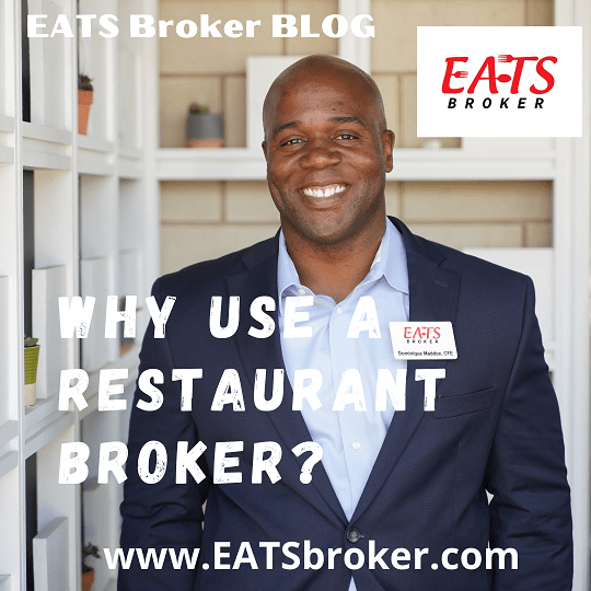Why use a Restaurant Broker? When selling a restaurant. EATS Broker