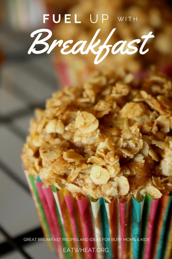 Fuel Up with Breakfast Eat Wheat