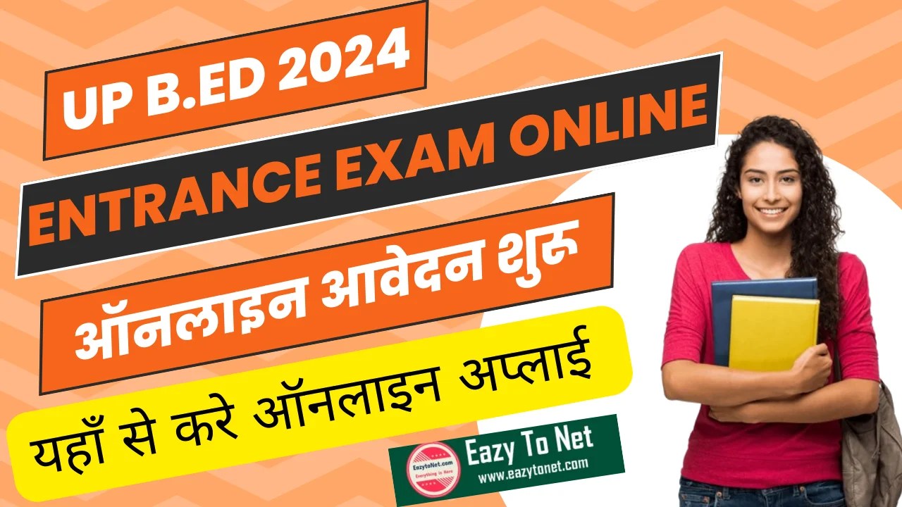 UPBEd 2024 Admissions Online Form UP BEd 2024 Application Form Last Date Extended
