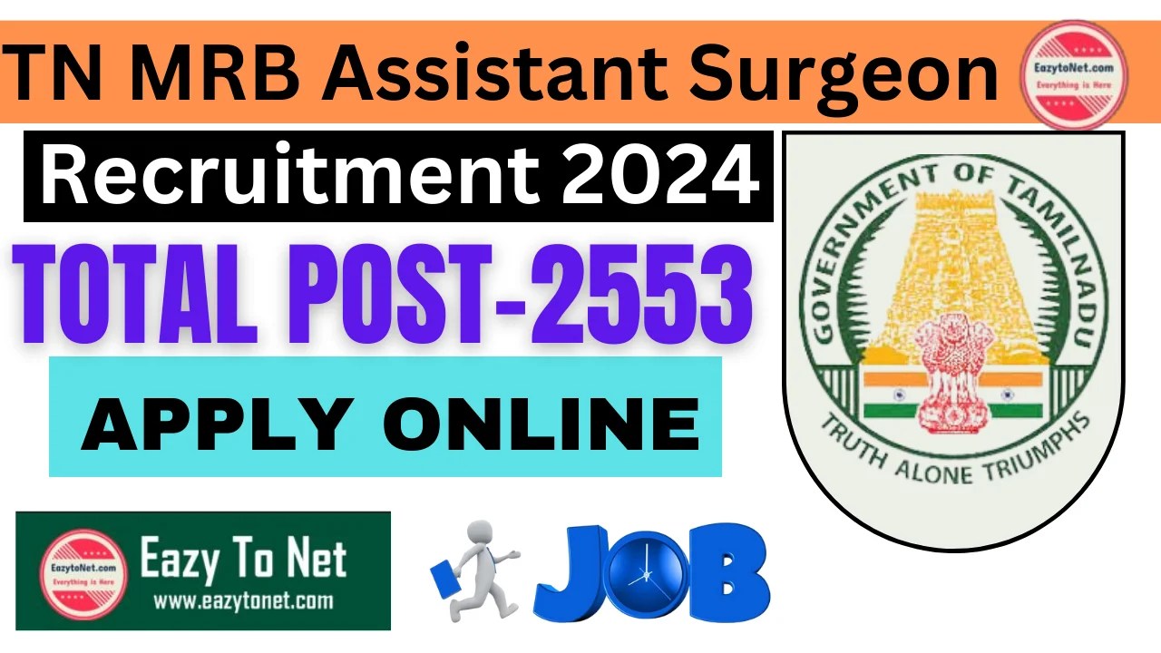 TN MRB Assistant Surgeon Recruitment 2024 TN MRB Assistant Surgeon
