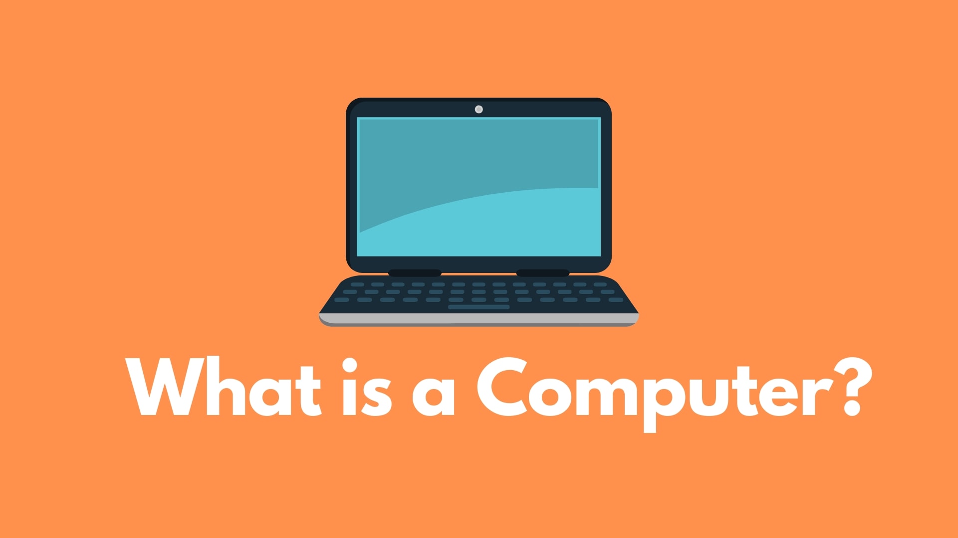 What is a Computer? Eazzyone