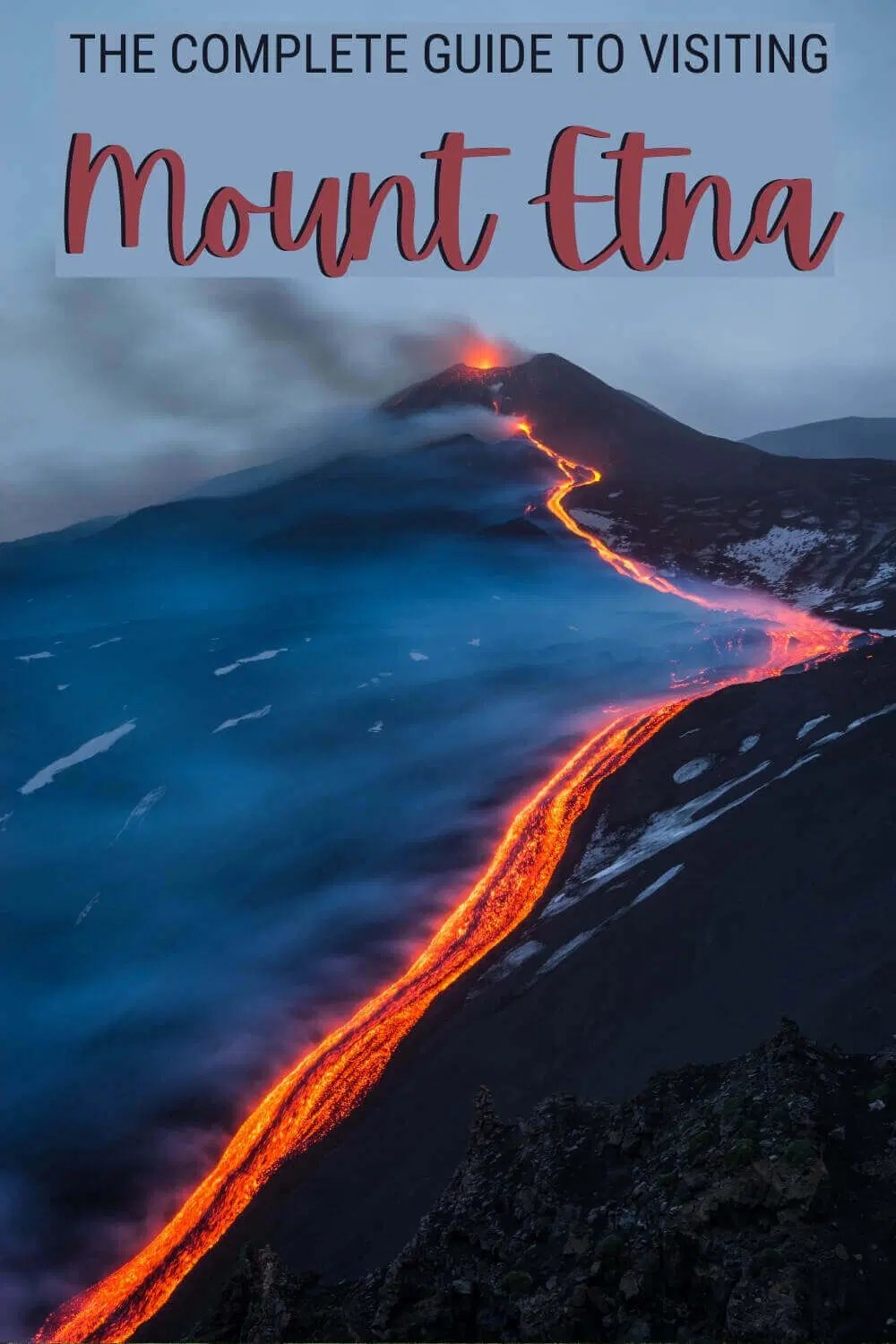 How To Visit Mount Etna 13 Incredibly Useful Things To Know