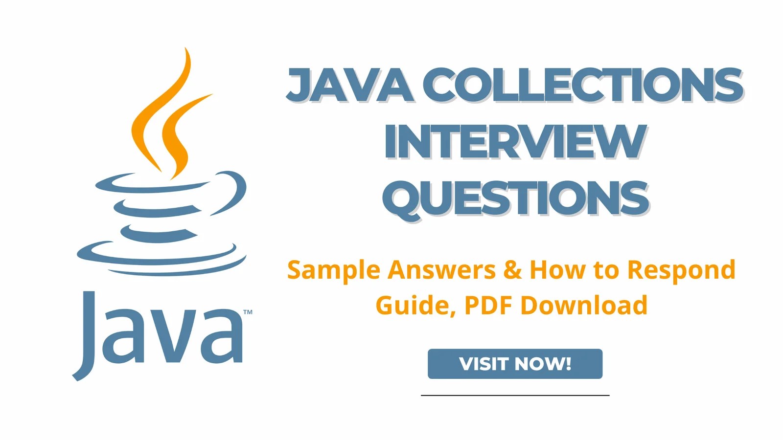 85+ Java Collections Interview Questions with Sample Answers & How to