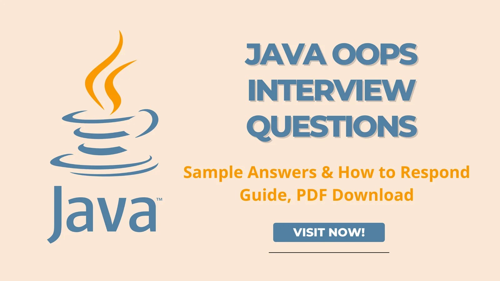 100+ Java OOPs Interview Questions with Sample Answers & How to Respond