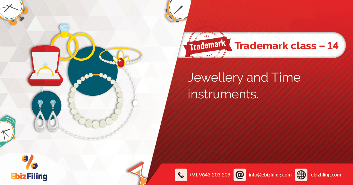 Trademark Class 14 Jewellery and Time Instruments
