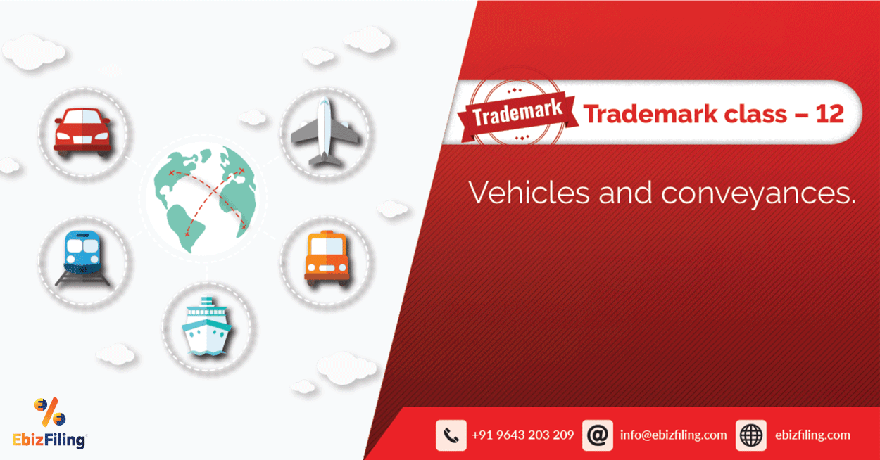 Trademark Class 12 Vehicles and Conveyances