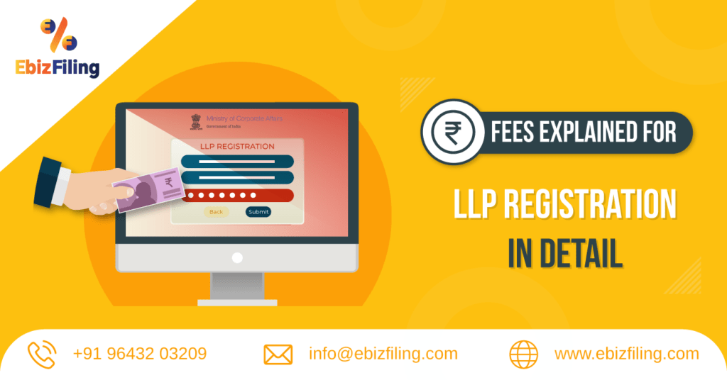 LLP Registration fees & LLP registration process in India