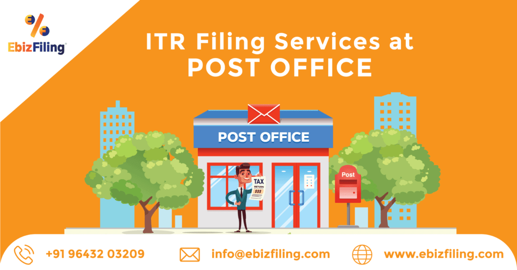 ITR Filing Post Office offers an option to file ITR at CSC Counter