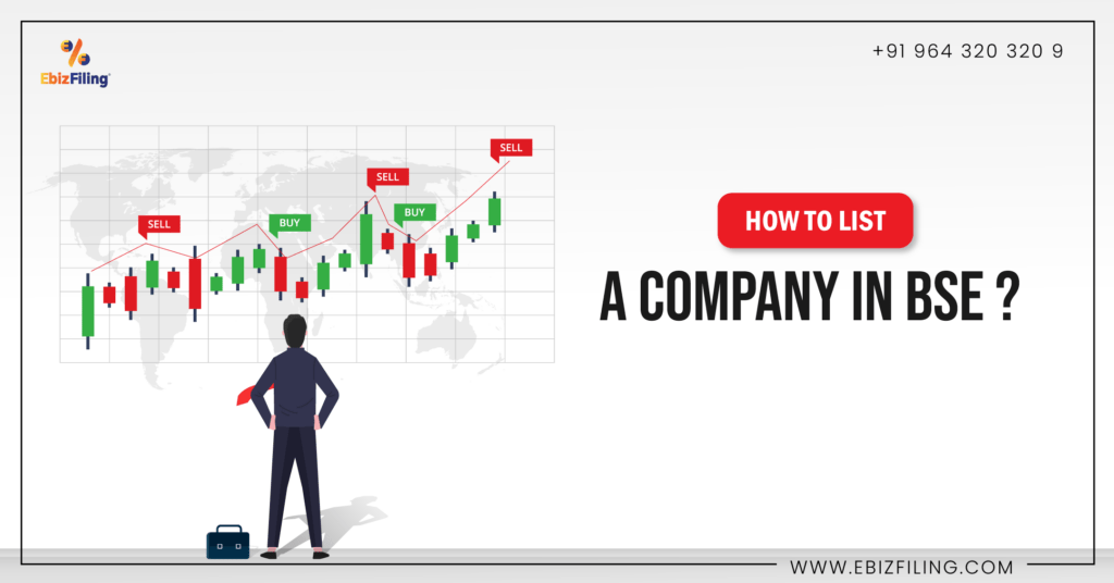 A Complete Guide on "How to List a Company in BSE?"