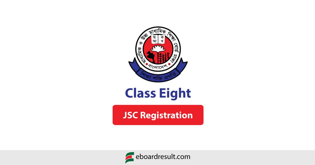 JSC Registration 2023 Class 8 Registration Form