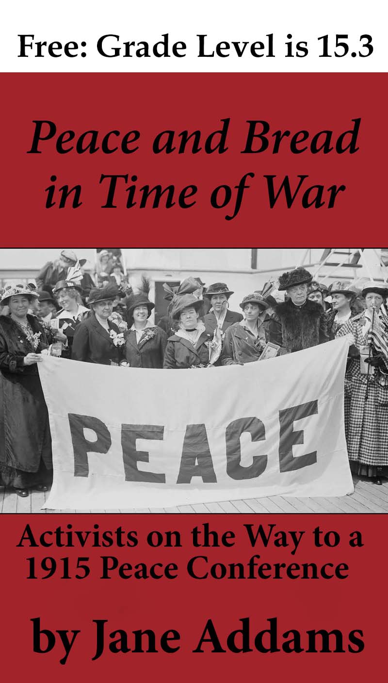 Peace and Bread in Time of War by Jane Addams Ebooks for