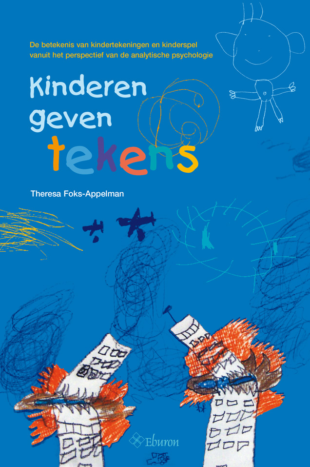 Kinderen Geven Tekens - De Betekenis Van Kindertekeningen