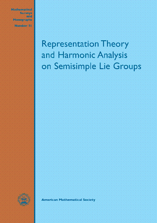 Representation Theory and Harmonic Analysis on Semisimple Lie Groups