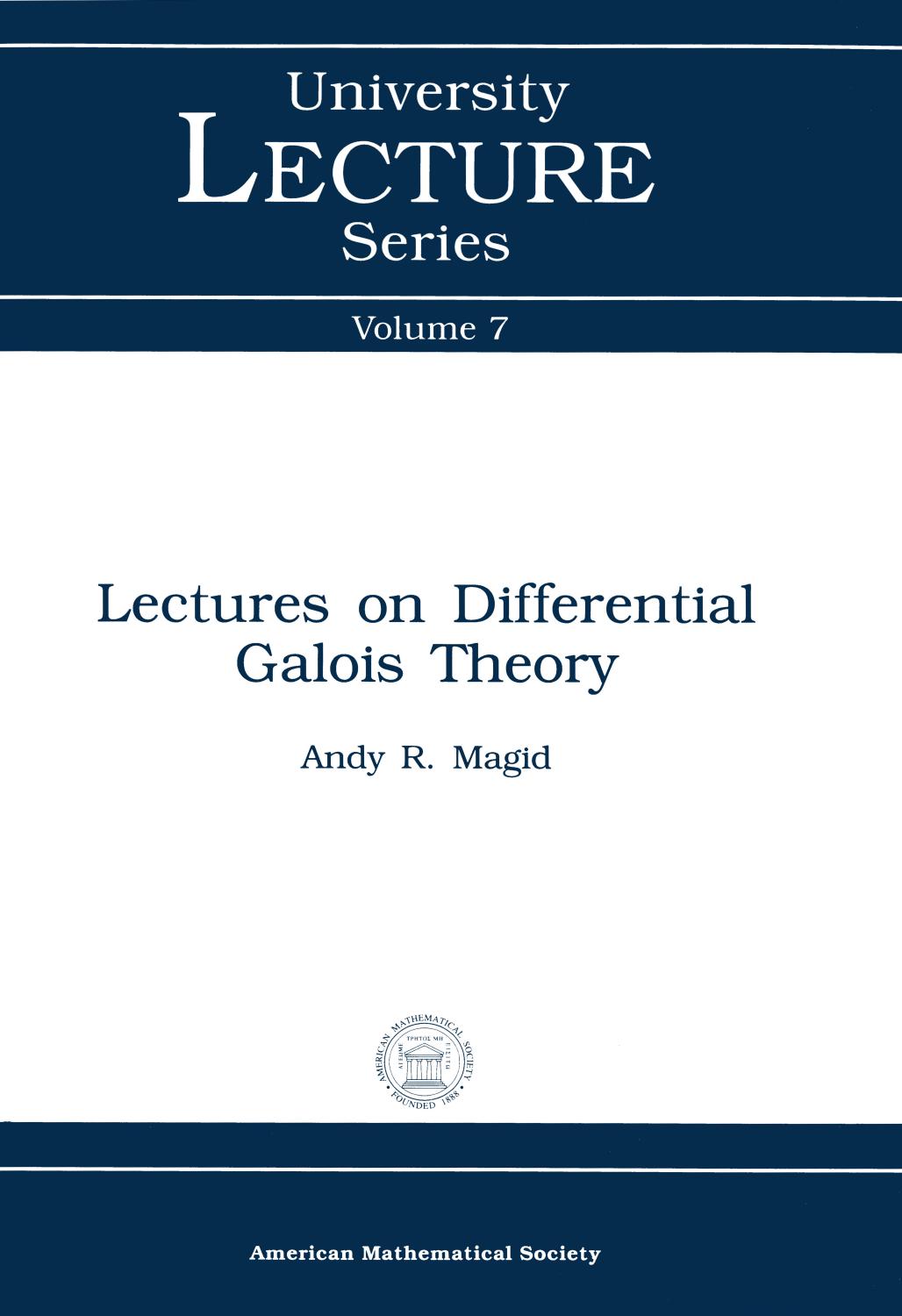 Lectures on Differential Galois Theory