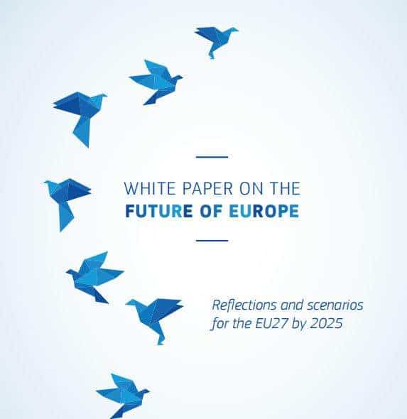More or Less Europe What the Commission’s White Paper Means for