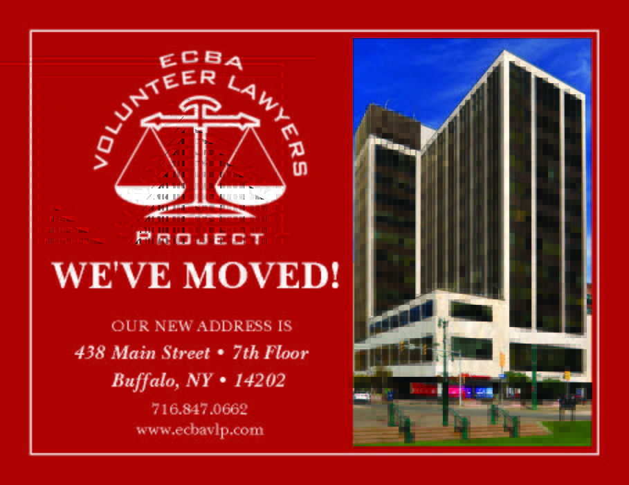VOLUNTEER LAWYERS PROJECT HAS MOVED! ECBA Volunteer Lawyers Project