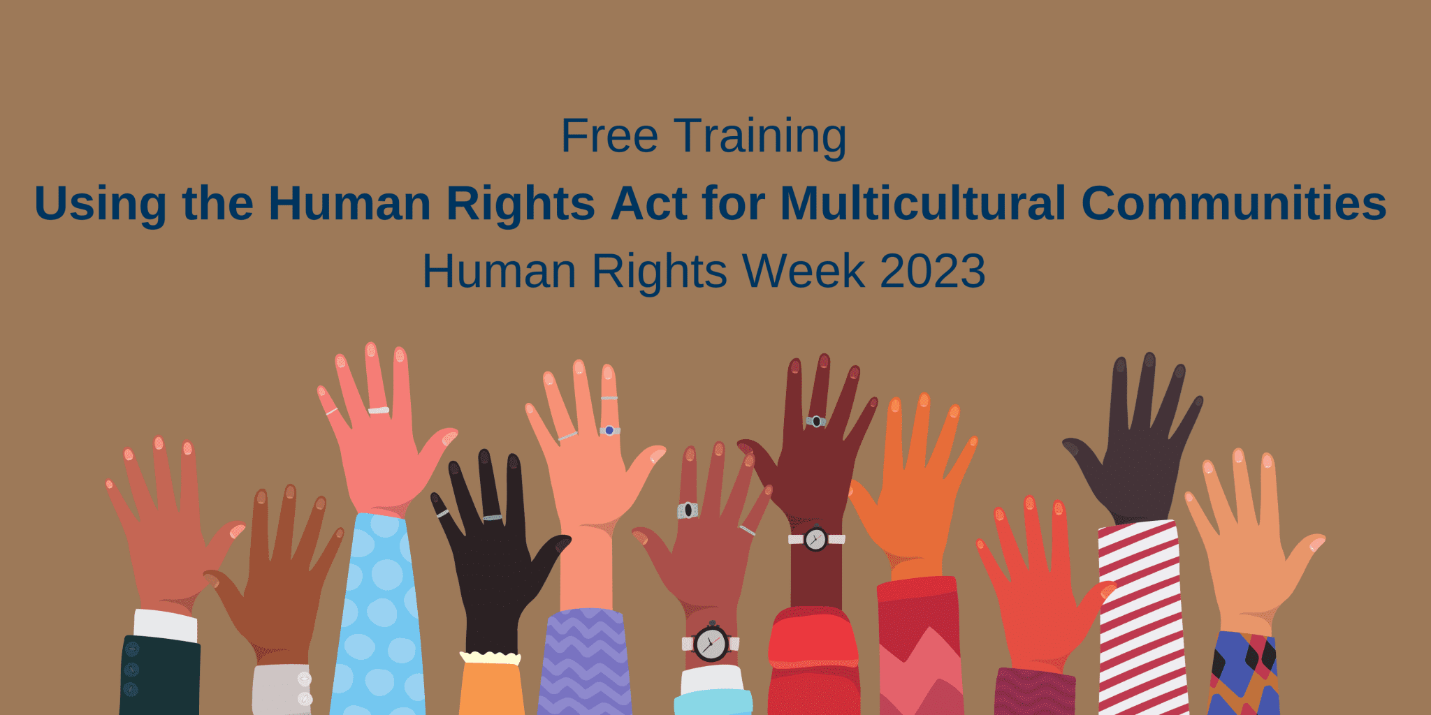 Free training Using the Human Rights Act for multicultural communities