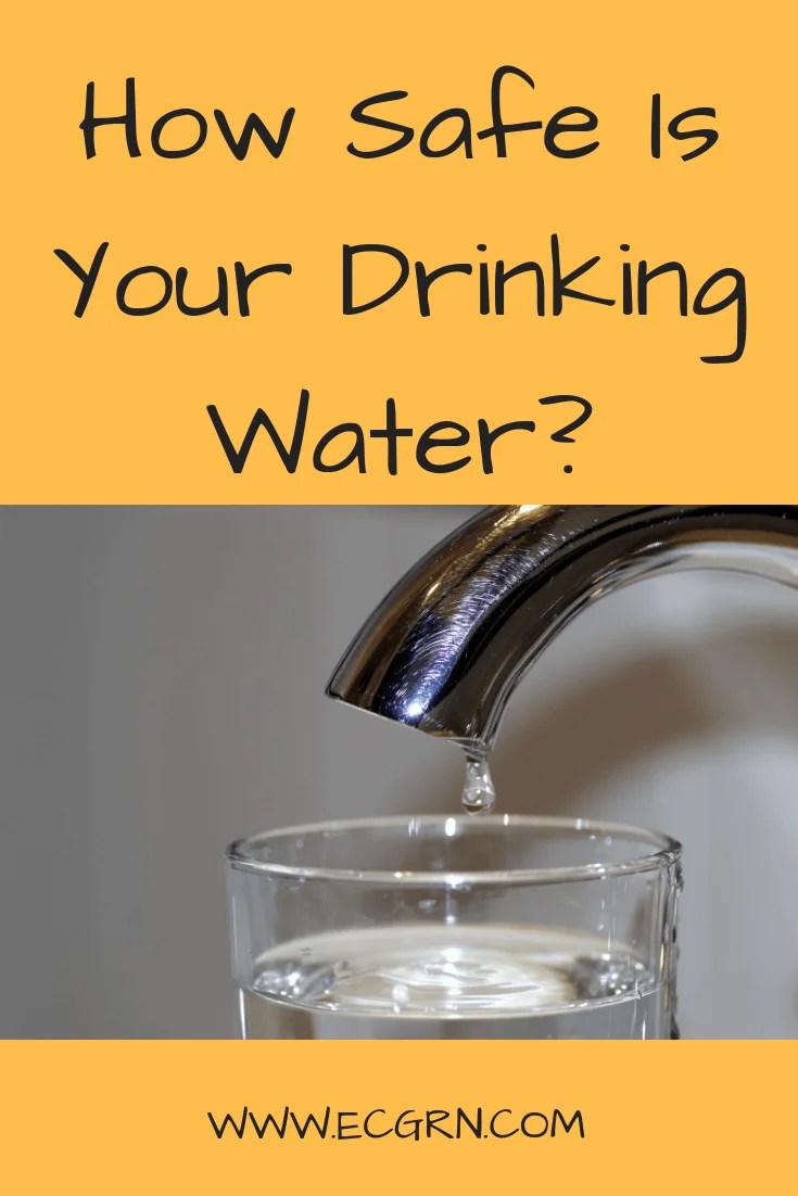How Safe Is Your Drinking Water?