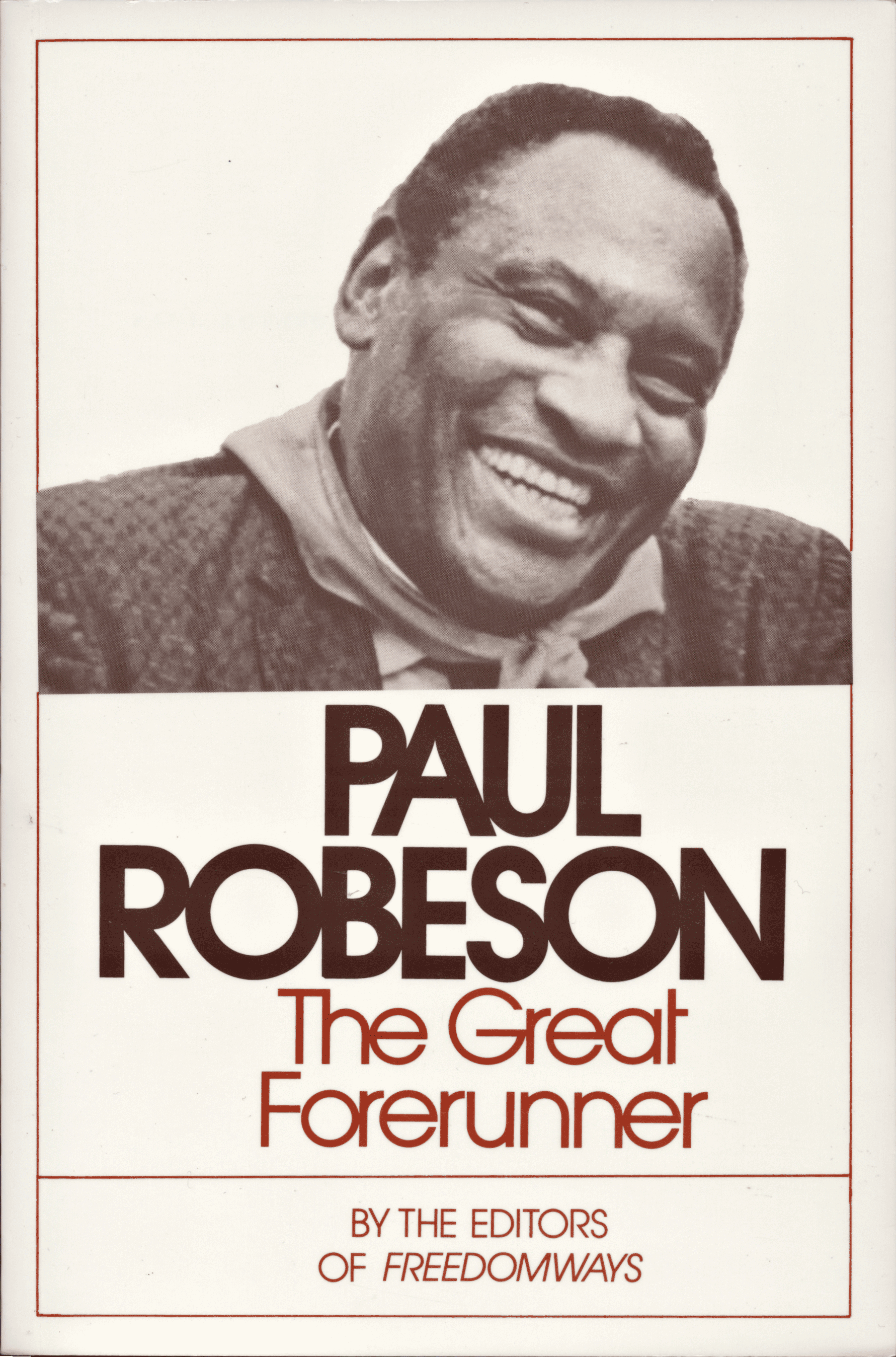 Paul Robeson The Esther Cooper Jackson Book Collection
