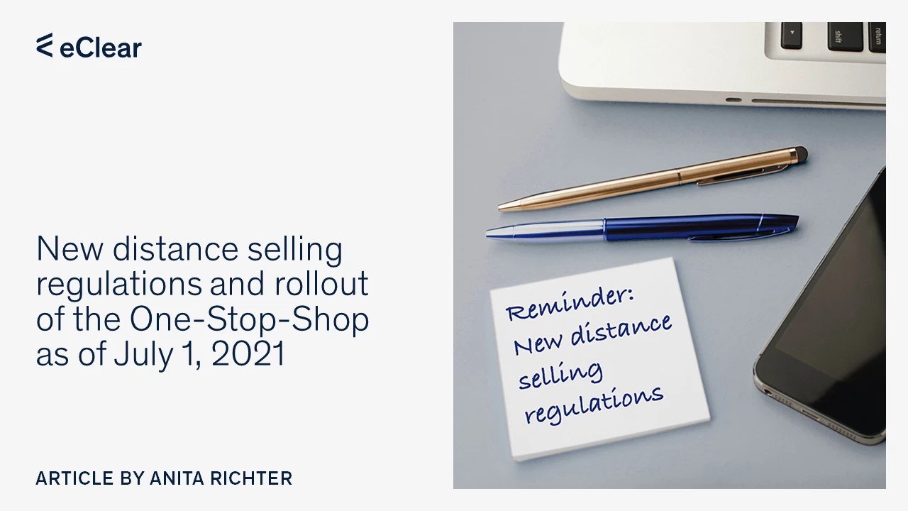 New distance selling regulations and rollout of OSS eClear AG