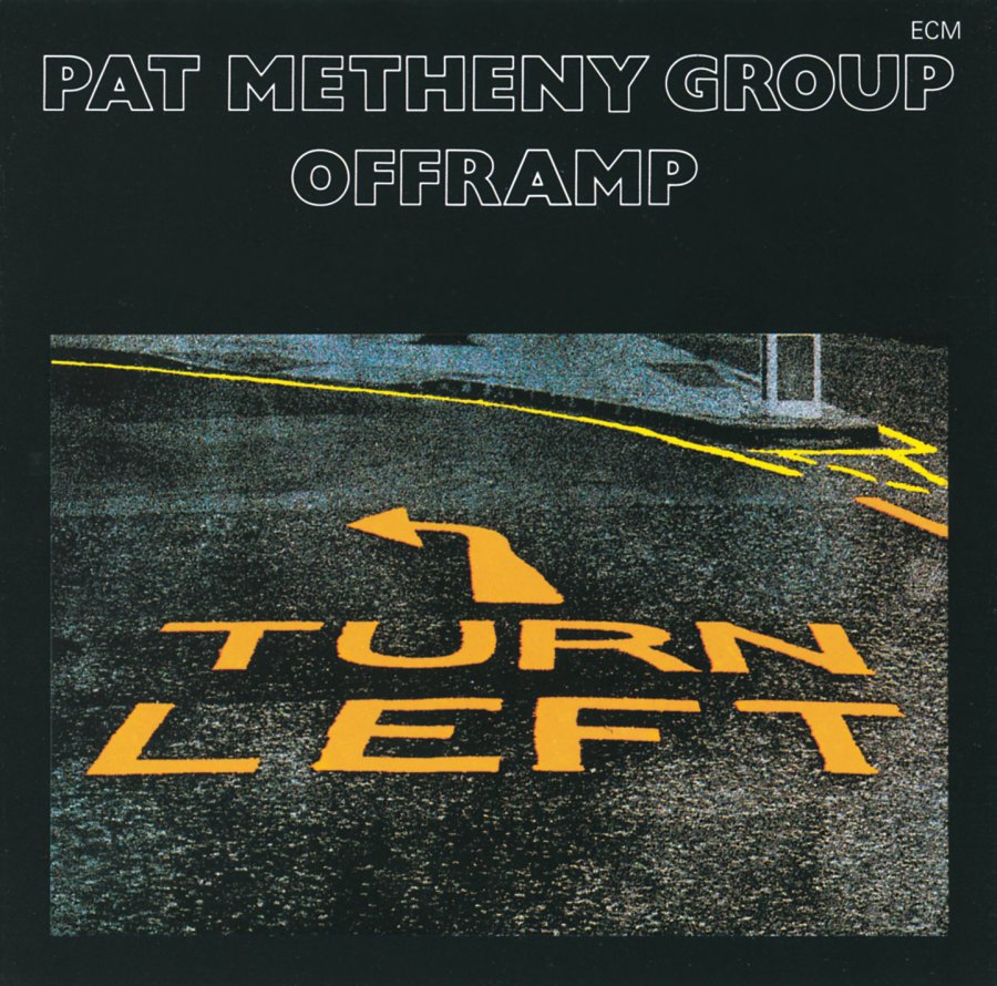 Pat Metheny Group Offramp (ECM 1216) Between Sound and Space ECM