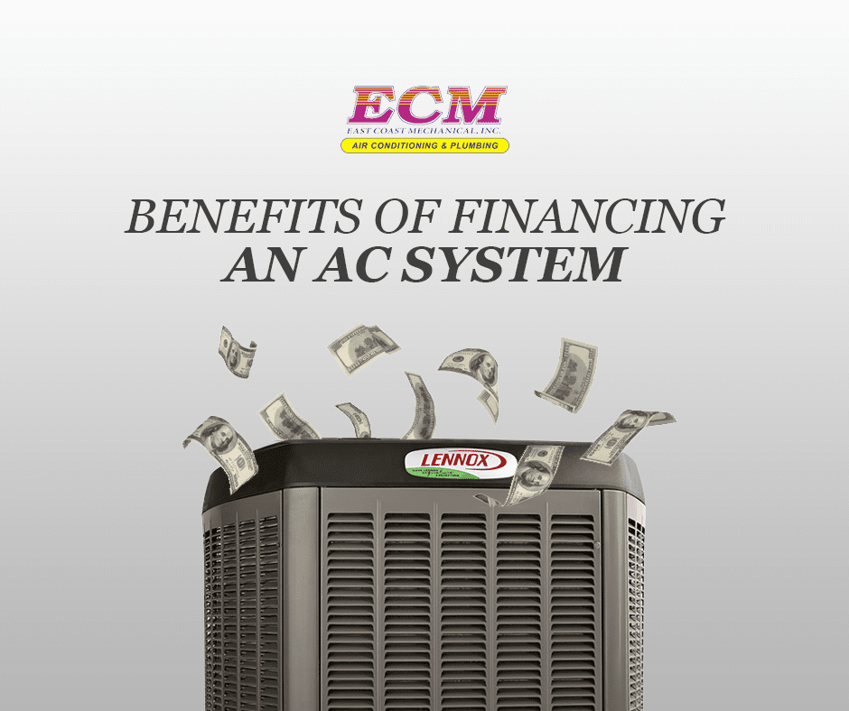 What Are the Benefits of Financing an AC System East Coast Mechanical