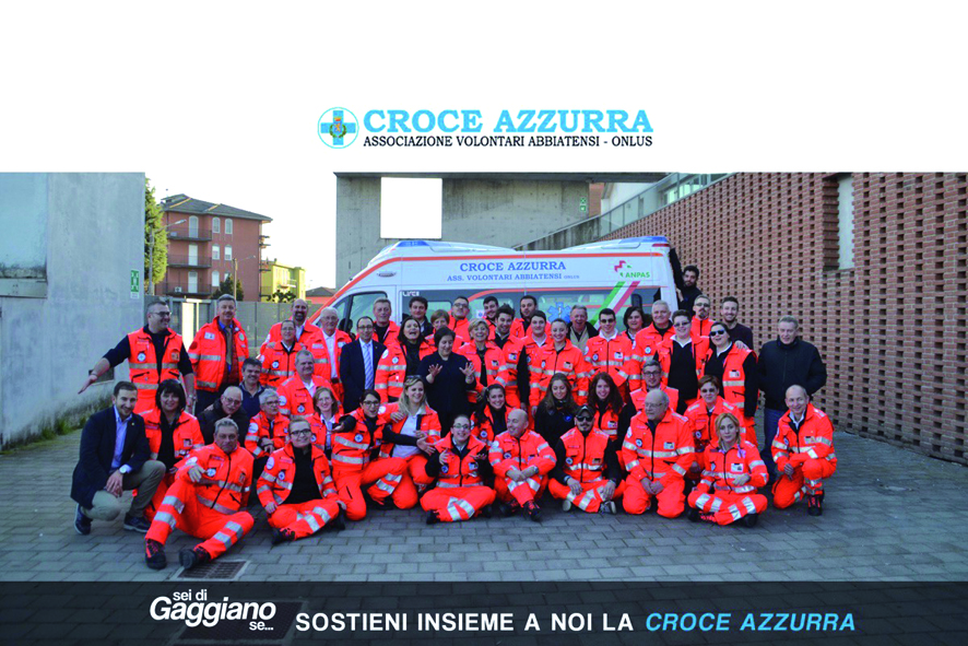 “Sei di Gaggiano se…” aiuti la Croce Azzurra! L'eco della città