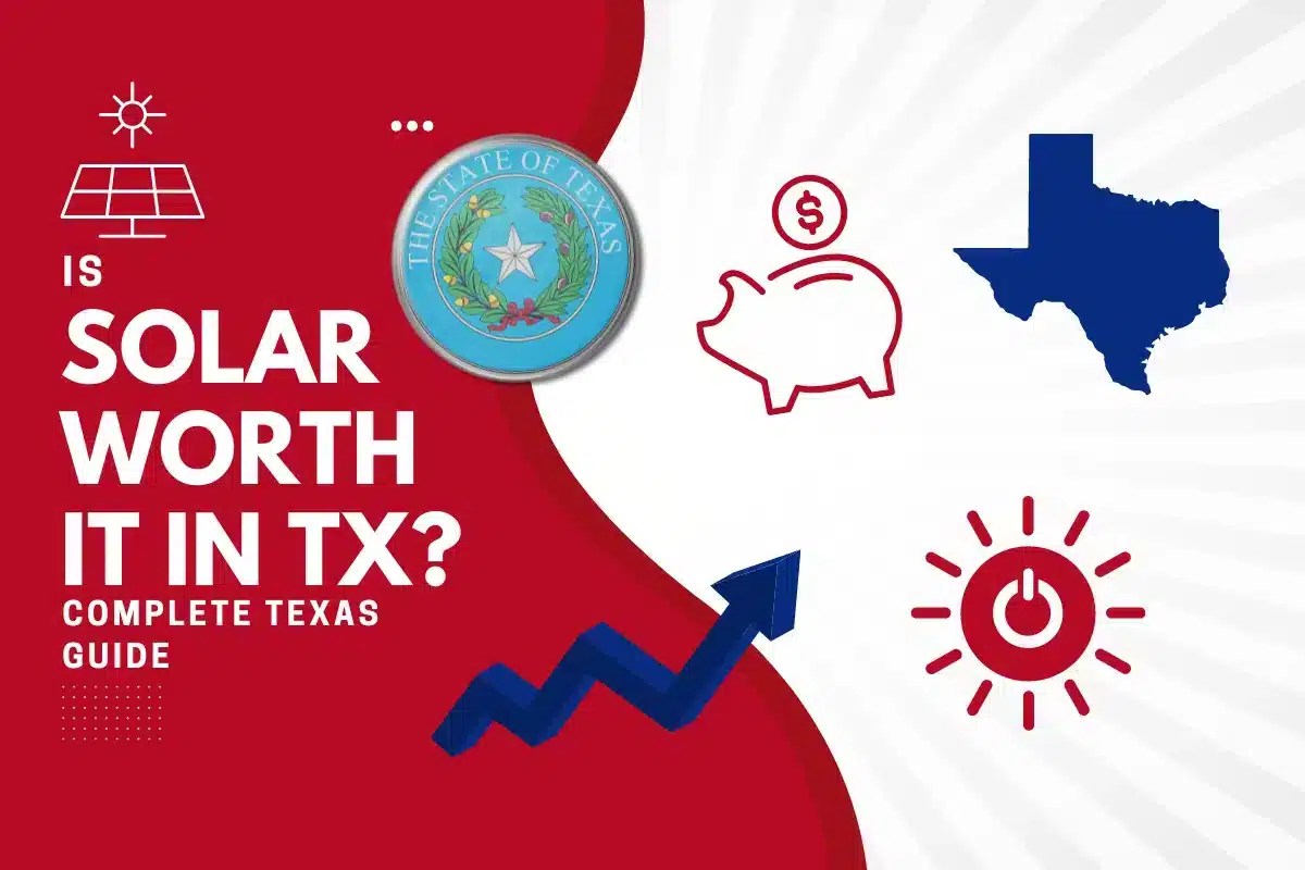 Are Solar Panels Worth it in Texas? 2024 Cost & Savings Analysis