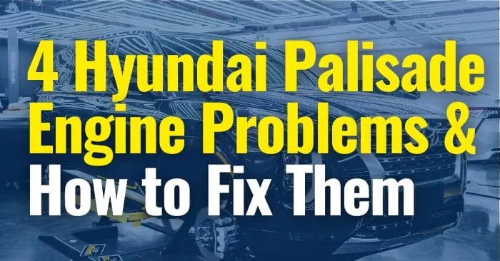 4 Hyundai Palisade Engine Problems & How to Fix Them - The Lemon Law