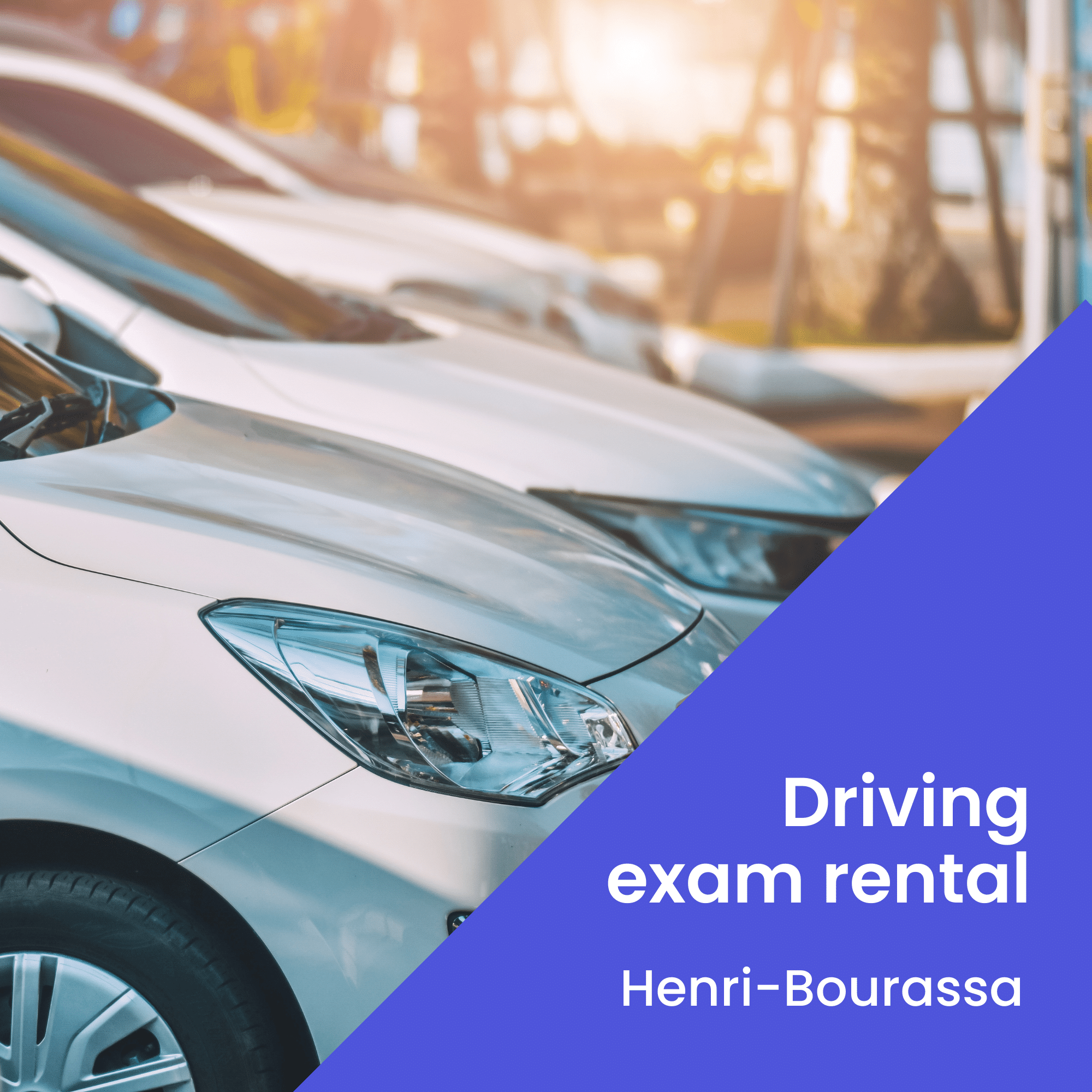 HenriBourassa rental for driving test + 3 extra hours