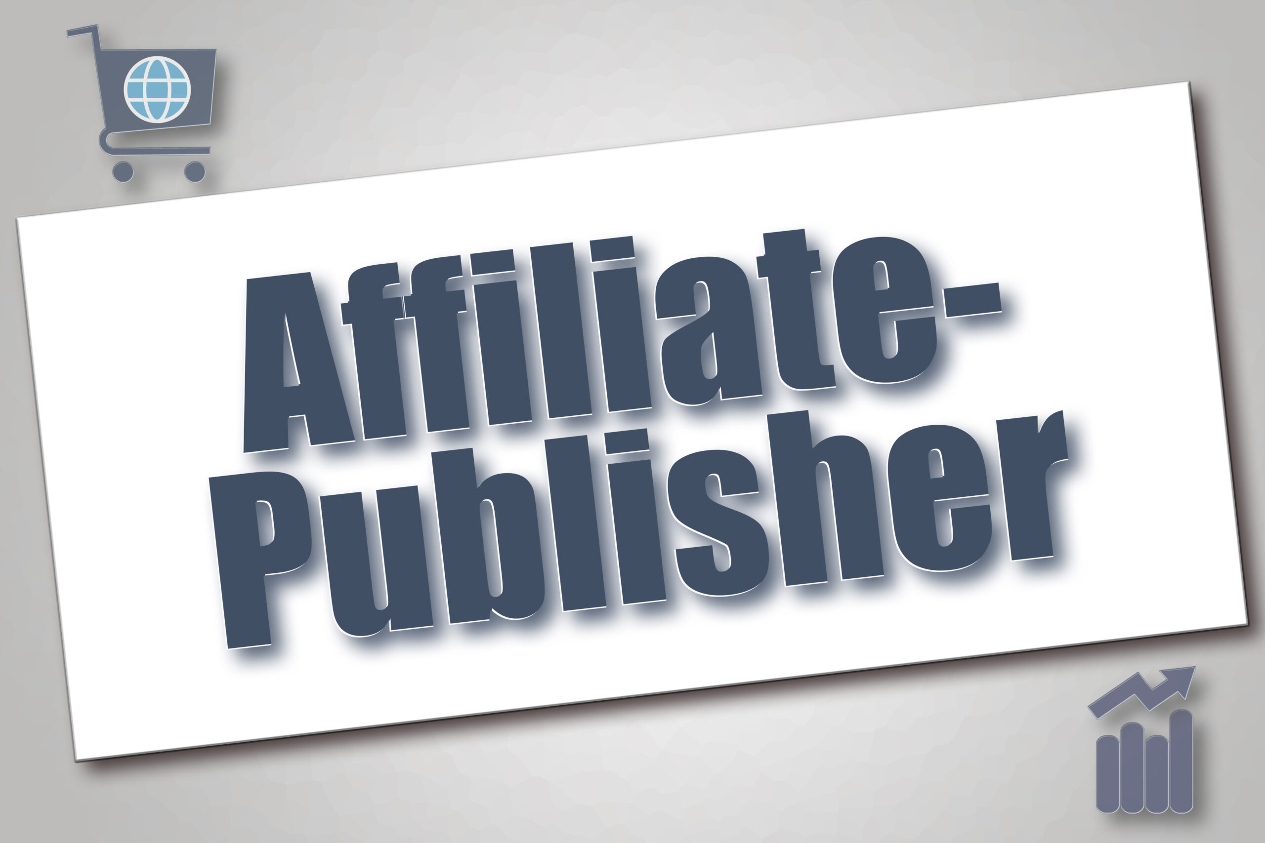 Affiliate Publishing 8 Tips To A Great Publisher! Lead