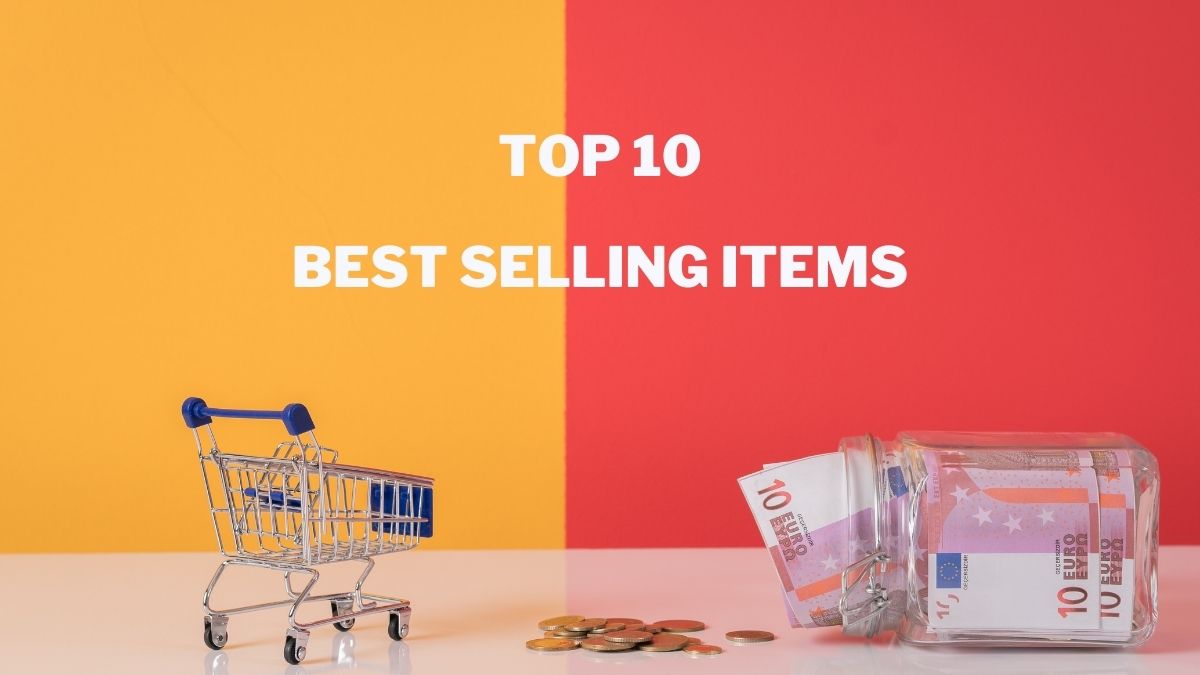 Top 10 Bestselling Items in This Summer Sales Report •