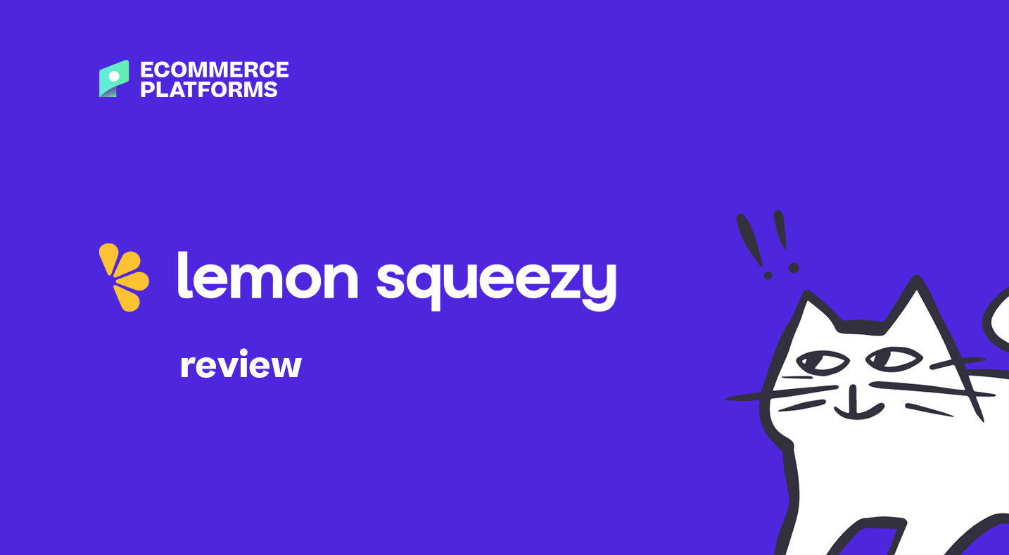 An Honest Lemon Squeezy Review (2023) Platforms