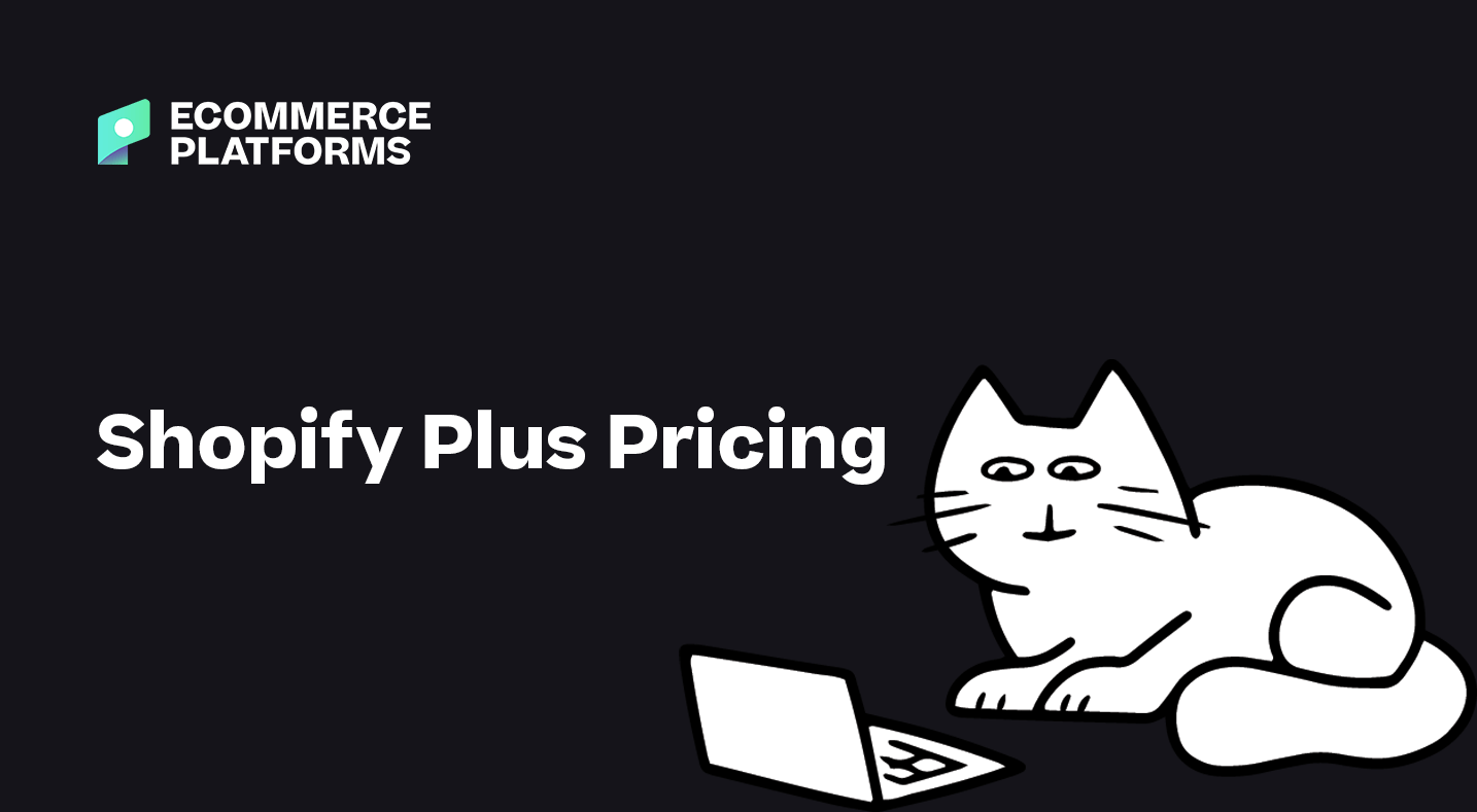 Shopify Plus Pricing (2023) Everything You Need to Know