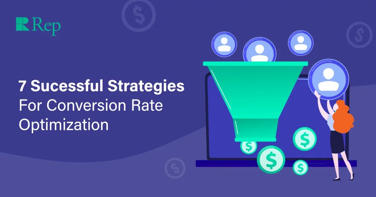 7 Successful Strategies For Conversion Rate Optimization