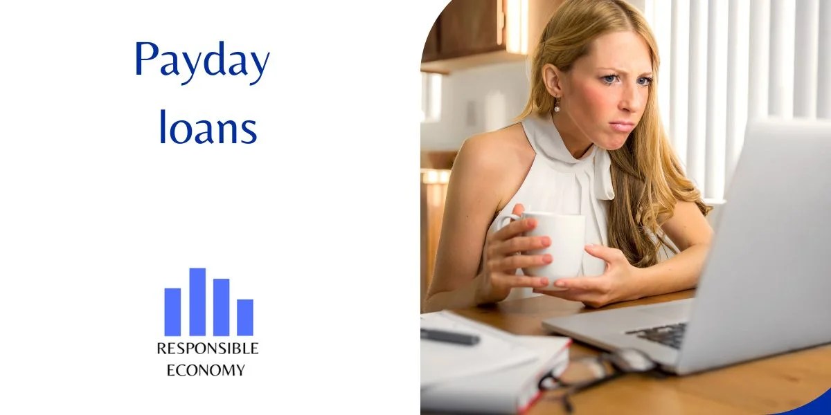 All the information about Payday loans Responsible Economy